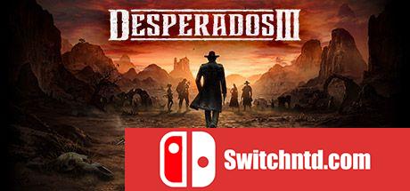 《赏金奇兵3（DESPERADOS III）》官方中文 集成DLC CODEX镜像版[CN/EN/JP]_0