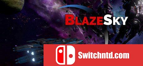 《BlazeSky（BlazeSky）》官方中文 Build 5537041 Chronos硬盘版[CN/EN/JP]_0