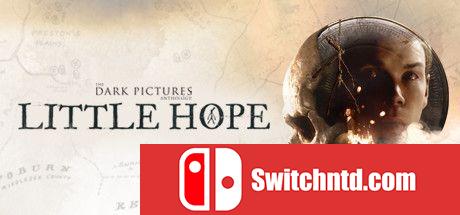 《黑相集：稀望镇（The Dark Pictures Anthology: Little Hope）》 CODEX镜像版[CN/EN]_0