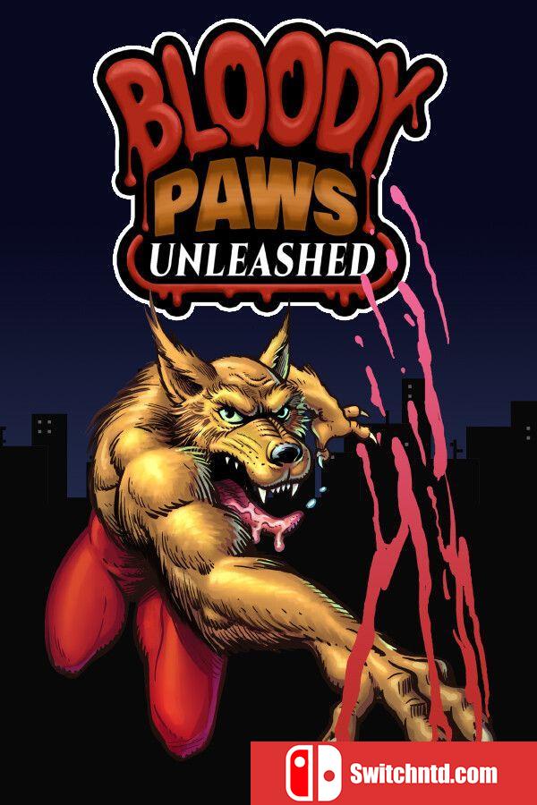 《血爪觉醒（Bloody Paws Unleashed）》v9758439 P2P硬盘版[EN]