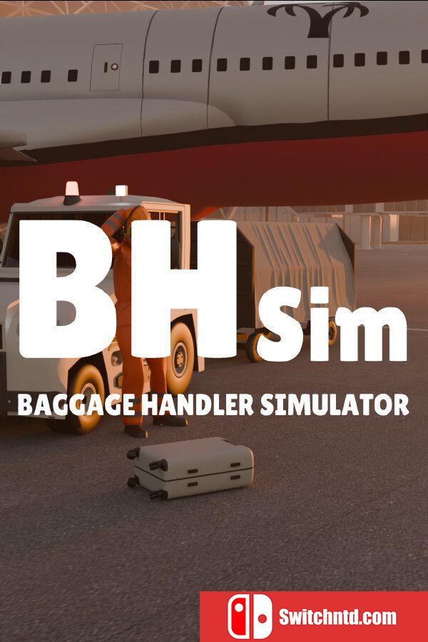 《行李处理模拟器（Baggage Handler Simulator）》官方中文 TENOKE镜像版[CN/EN/JP]