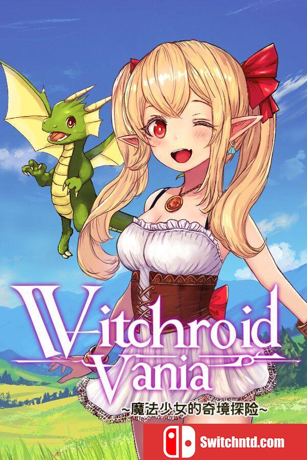 《女巫维尼亚：魔法少女的奇幻冒险（Witchroid Vania: Magical Girl Adv）》P2P硬盘版[CN/EN]