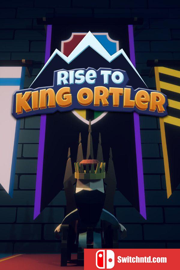 《奥特尔国王的崛起（Rise to King Ortler）》TENOKE镜像版[EN]