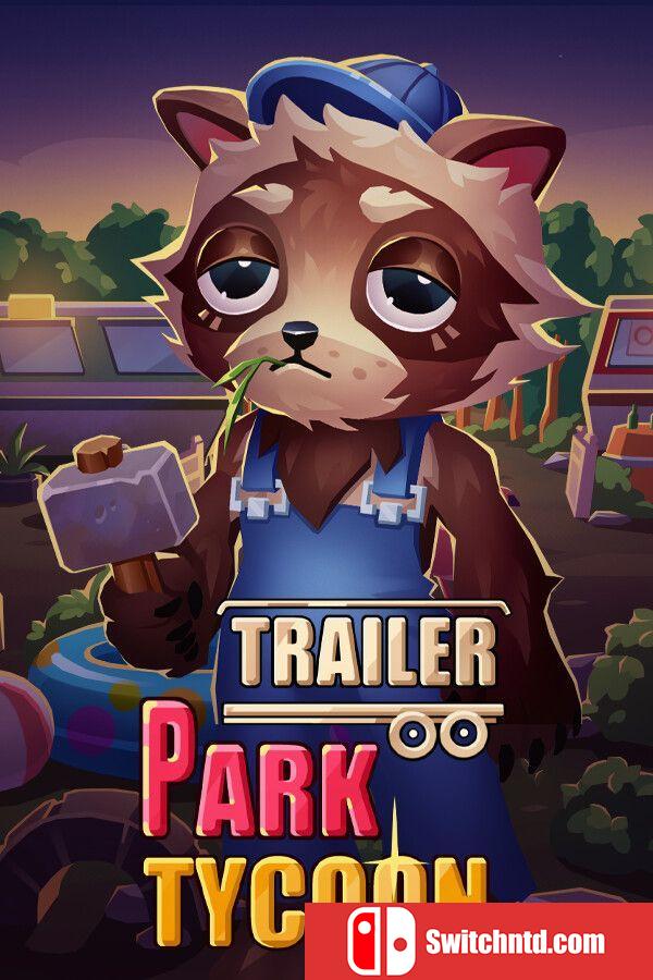 《拖车公园大亨：浣熊牧场（Trailer Park Tycoon: Raccoon Ranch）》TENOKE镜像版[EN]