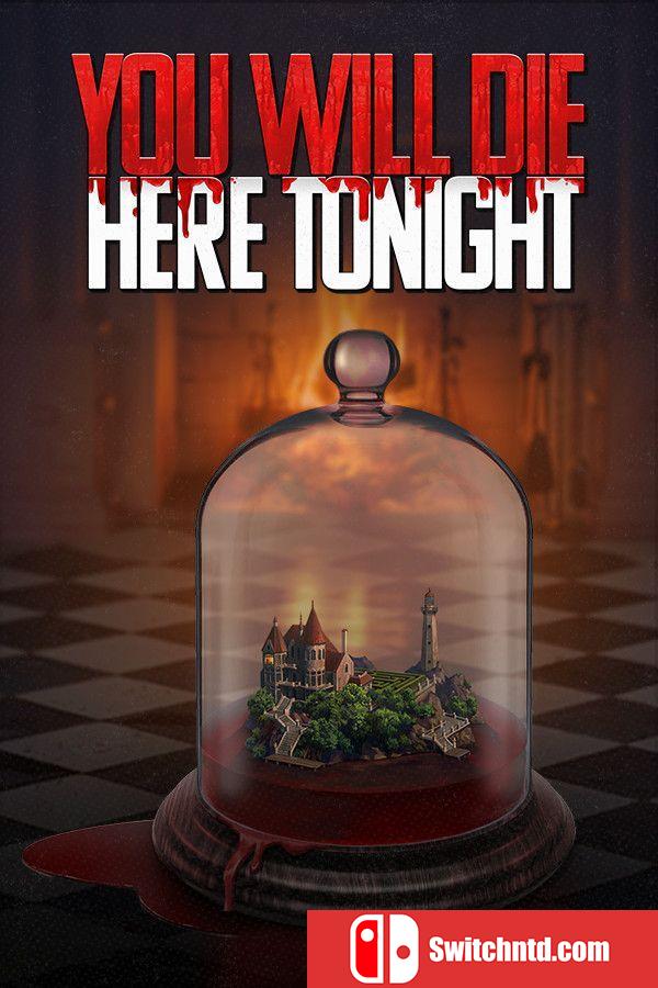 《你今晚会死在这里（You Will Die Here Tonight）》官方中文 v1.1.3 I_KnoW镜像版[EN]