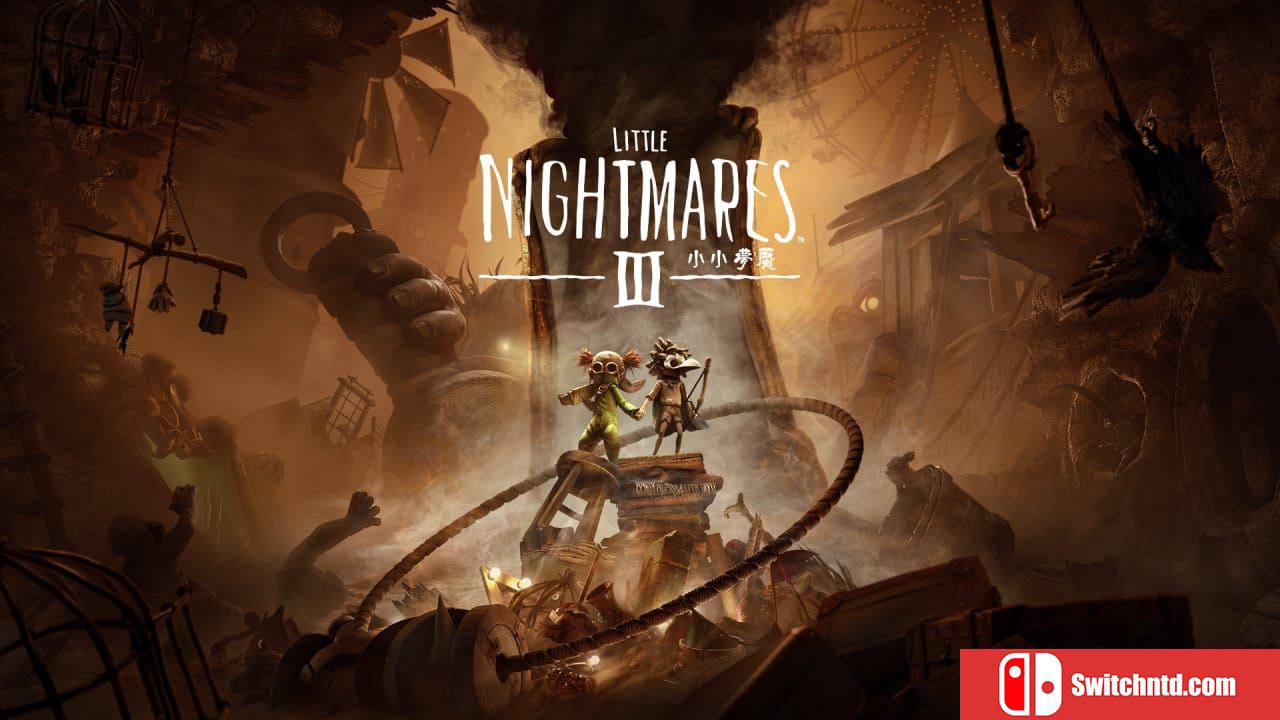 小小梦魇3丨Little Nightmares III