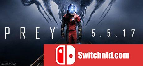 《掠食（Prey）》数字豪华版 PLAZA镜像版[CN/TW/JP/EN]_0