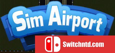《模拟机场（SimAirport）》Build 20200815 SiMPLEX硬盘版[CN/EN]_0