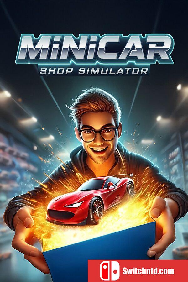 《迷你车商店模拟器（MiniCar Shop Simulator）》官方中文 TENOKE镜像版[CN/EN/JP]