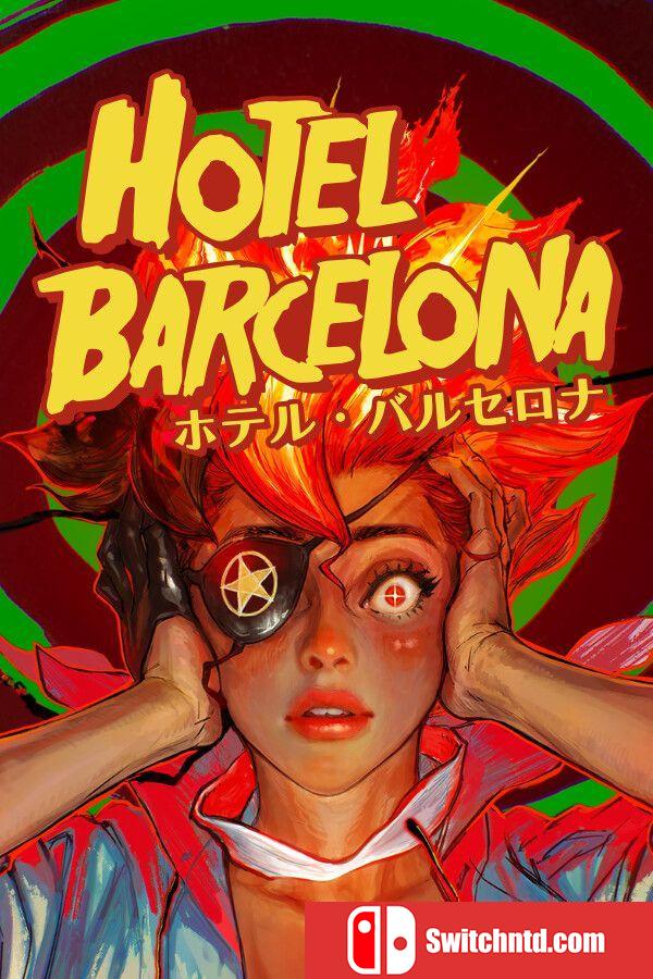 《巴塞罗那酒店（HOTEL BARCELONA）》官方中文 SKIDROW镜像版[CN/TW/EN/JP]