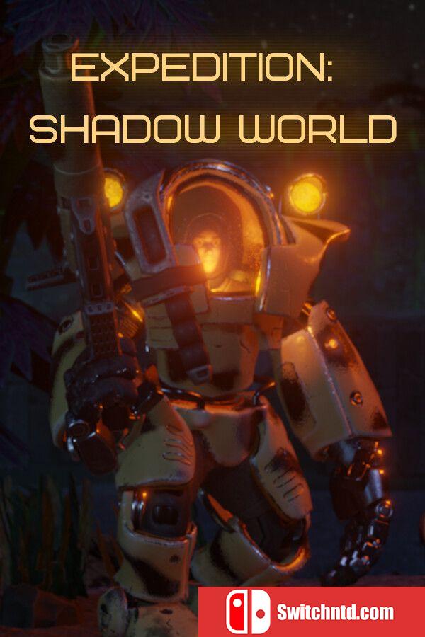 《远征：影之世界（Expedition: Shadow World）》Build 20043095 P2P硬盘版[EN]