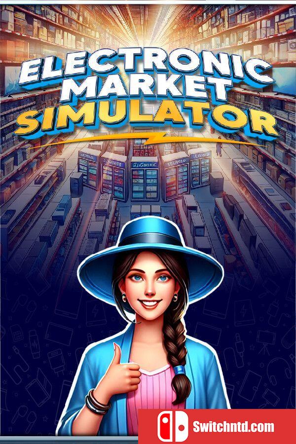 《电子市场模拟器（Electronic Market Simulator）》Early Access P2P硬盘版[CN/EN/JP]