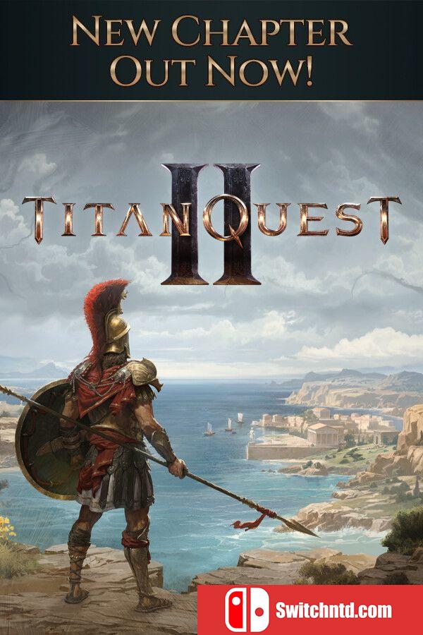 《泰坦之旅2（Titan Quest II）》Early Access 集成第二章 P2P硬盘版[EN]