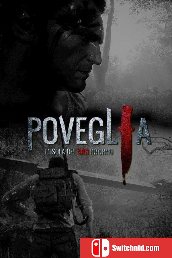 《波韦利亚：不归之岛（Poveglia: Island of Non Return）》Early Access P2P硬盘版[CN/EN]