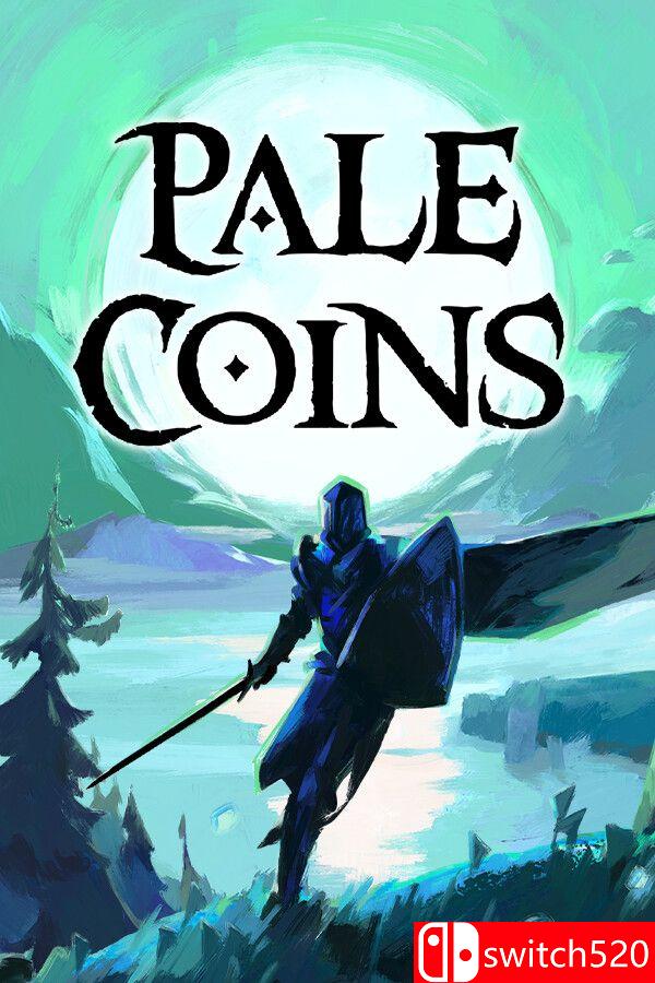 《苍白硬币（Pale Coins）》[英文]