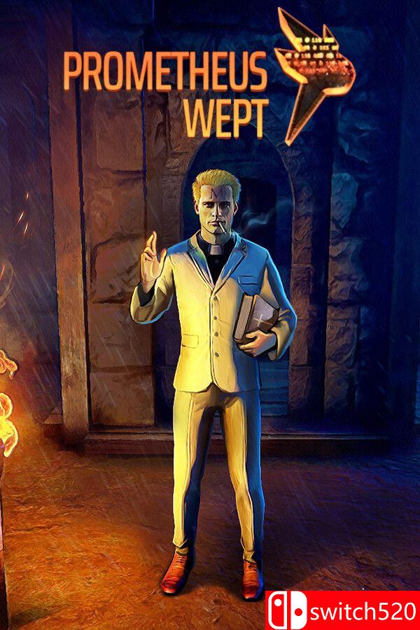 《普罗米修斯之泪（Prometheus Wept）》Build 20387266 [英文]