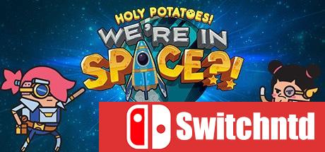 《额滴土豆！我们上天了？！（Holy Potatoes! We’re in Space?!）》七国语言 PROPHET镜像版[CN/EN]