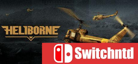 《直升机突击（Heliborne）》集成“龙之苏醒”升级档 PLAZA镜像版[CN/TW/EN]