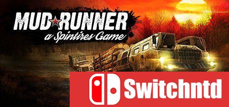 《旋转轮胎：泥泞奔驰（Spintires: MudRunner）》集成Old-timers DLC CODEX镜像版[CN/EN]