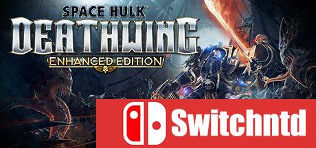 《太空战舰：死亡之翼（Space Hulk: Deathwing）》增强版 官方中文 CODEX镜像版[CN/EN]