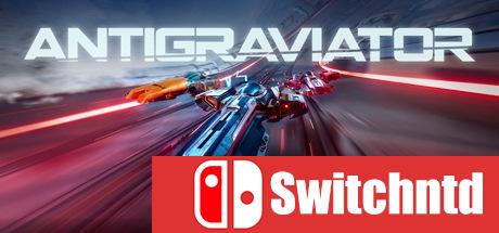 《反重力先锋（Antigraviator）》CODEX镜像版[CN/TW/EN]