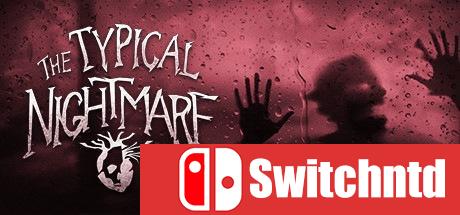 《典型的噩梦（Typical Nightmare）》PLAZA镜像版[CN/EN]_0