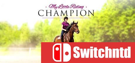 《我的小小骑马冠军（My Little Riding Champion）》PLAZA镜像版[CN/TW/EN]