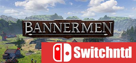 《BANNERMEN（BANNERMEN）》v1.1 RELOADED镜像版[CN/EN]
