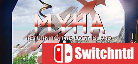 《迈哈：重返失落之岛（Myha: Return to the Lost Island）》PLAZA镜像版[CN/EN]