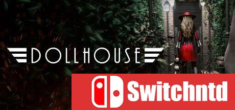 《玩具屋（Dollhouse）》集成Tale of Two Dolls1 PLAZA镜像版[CN/EN/JP]