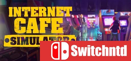 《网吧模拟器（Internet Cafe Simulator）》CODEX镜像版[CN/EN]_0