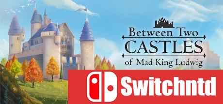 《两座城堡之间（Between Two Castles - Digital Edition）》PLAZA镜像版[CN/EN]_0