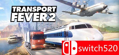 《狂热运输2（Transport Fever 2）》v27600 Razor1911修正镜像版[CN/TW/EN/JP]