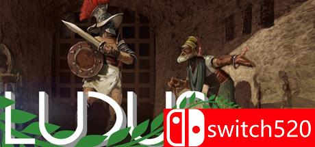 《Ludus（Ludus）》CODEX镜像版[CN/EN]_0