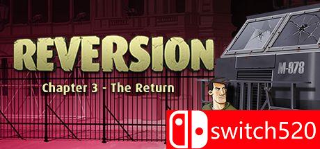 《逆转：回归（Reversion - The Return）》CODEX镜像版[CN/EN]_0