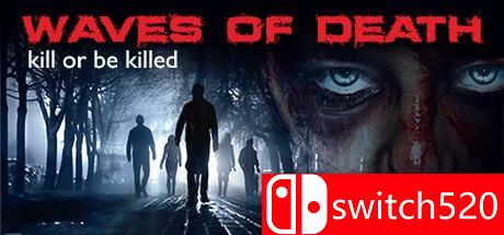 《死亡浪潮（Waves of Death）》CODEX镜像版[CN/EN]_0