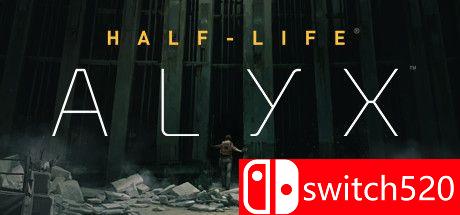 《半衰期：爱莉克斯（Half-Life: Alyx）》官方中文 VREX镜像版[CN/TW/EN/JP]
