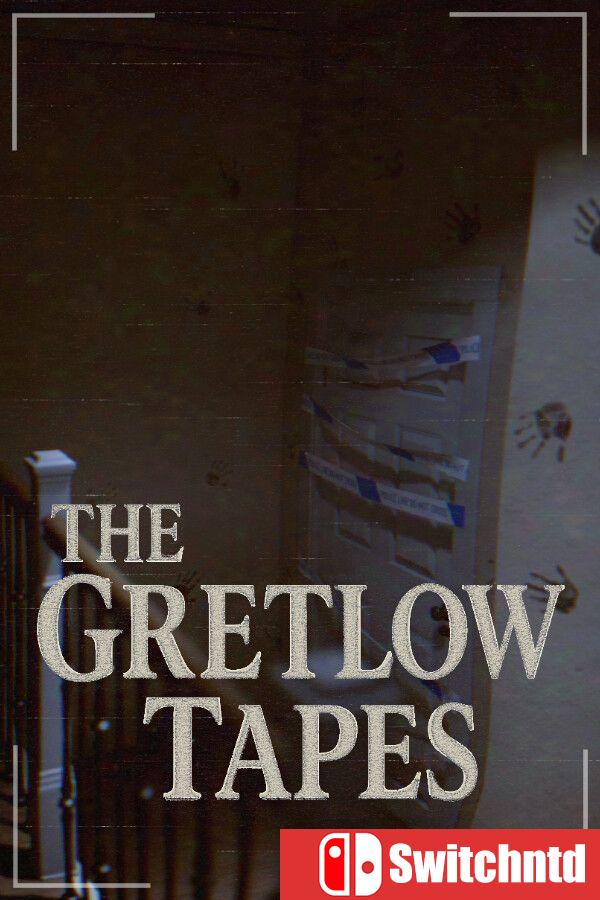 《格雷特洛档案（The Gretlow Tapes）》TENOKE镜像版[EN]