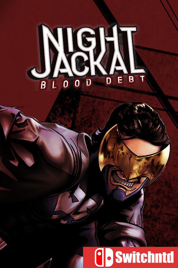 《夜行豺狼：血债（Night Jackal: Blood Debt）》Build 20383818 P2P硬盘版[EN]