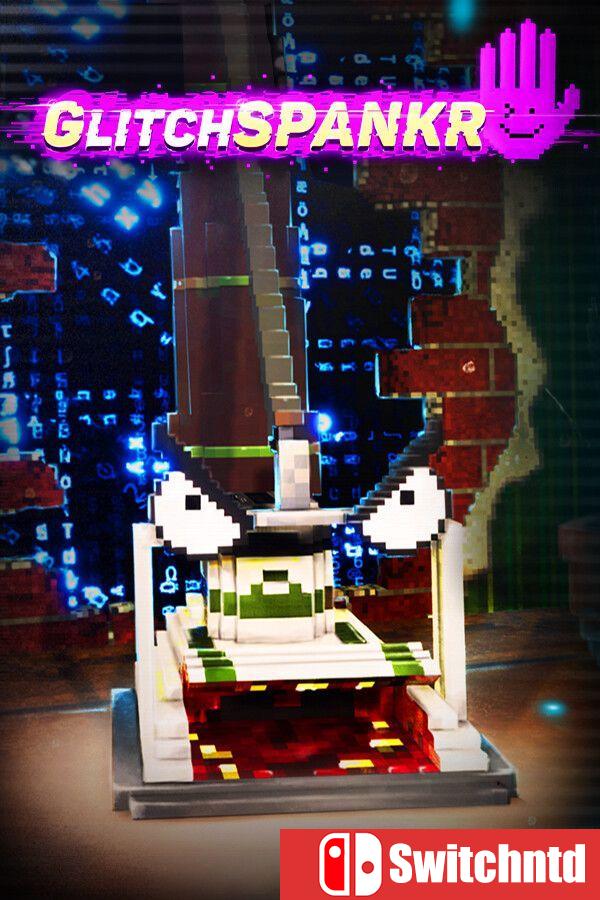 《故障处罚者（GlitchSPANKR）》[英文]