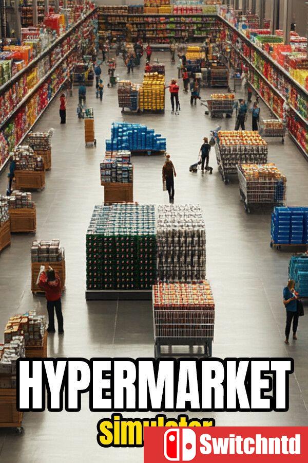 《超级大卖场模拟器（Hypermarket Simulator）》Build 20449157 [英文]
