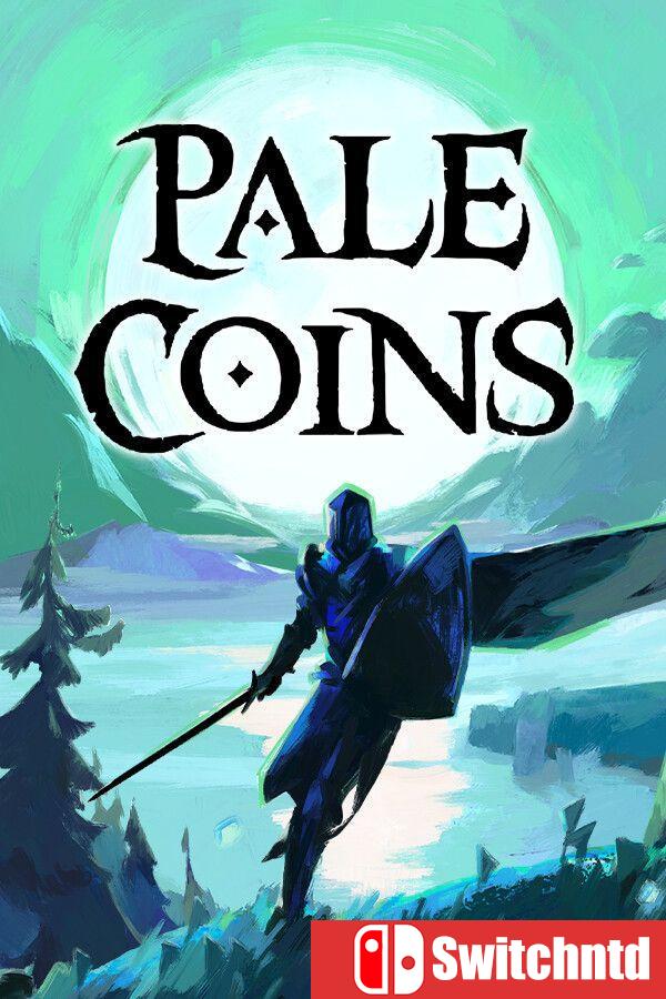 《苍白硬币（Pale Coins）》[英文]