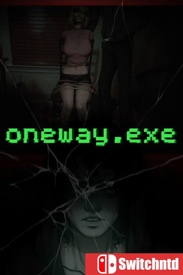 《单程.exe：模块 1.0（oneway.exe: Module 1.0）》Build 20543829 P2P硬盘版[EN]
