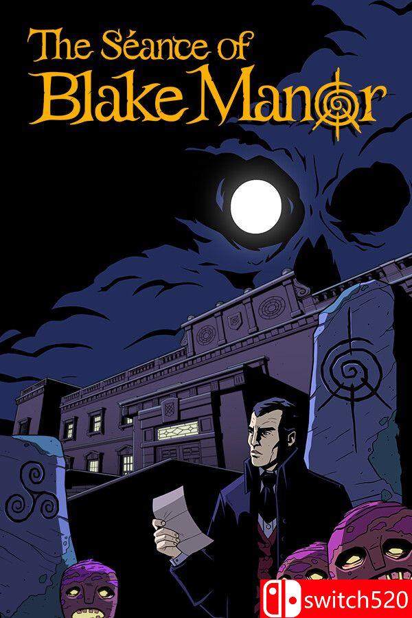《布莱克庄园通灵夜（The Séance of Blake Manor）》P2P硬盘版[EN]