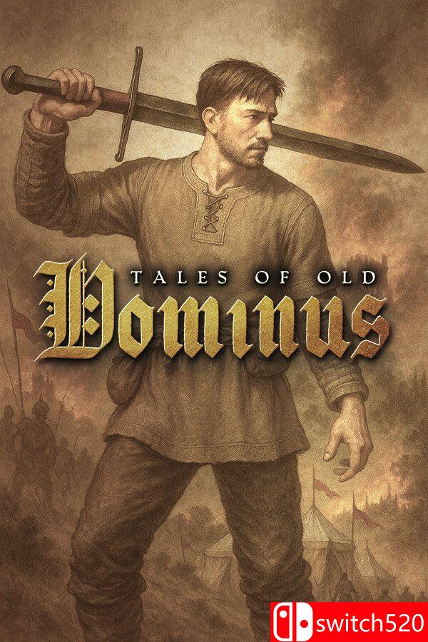 《古老传说：多米努斯（Tales of Old: Dominus）》官方中文 TENOKE镜像版[CN/EN]