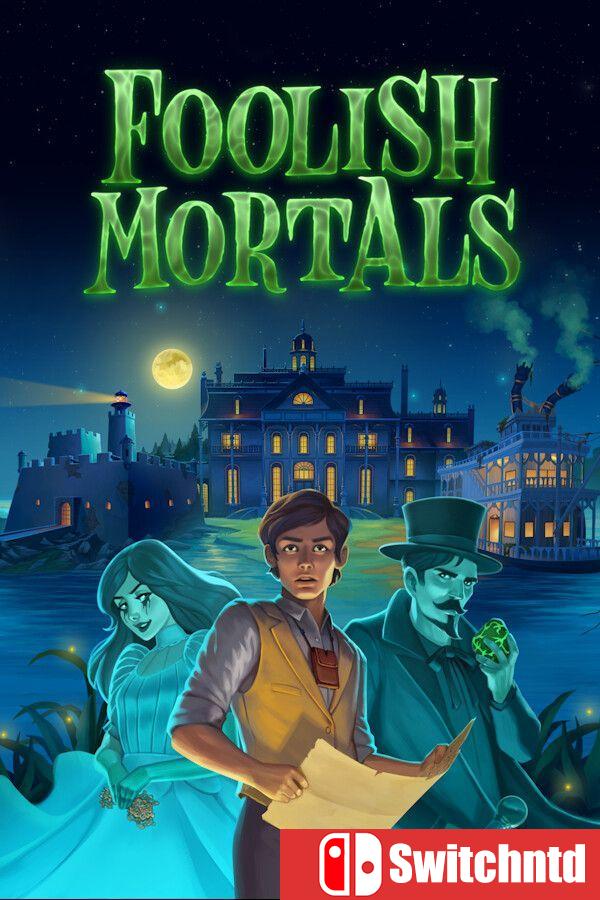 《愚蠢的凡人（Foolish Mortals）》GOG硬盘版[EN]