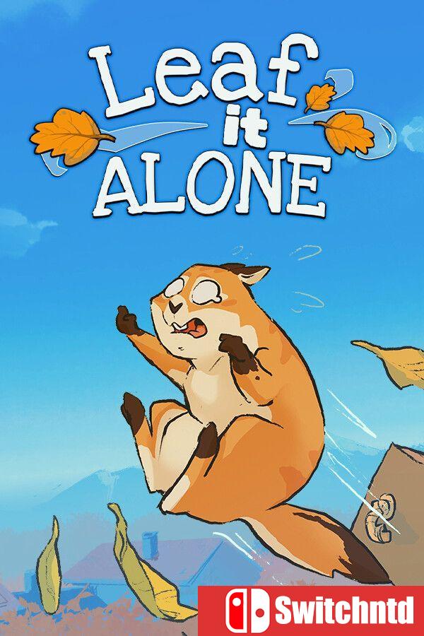 《别管落叶（Leaf it Alone）》官方中文 TENOKE镜像版[CN/TW/EN]