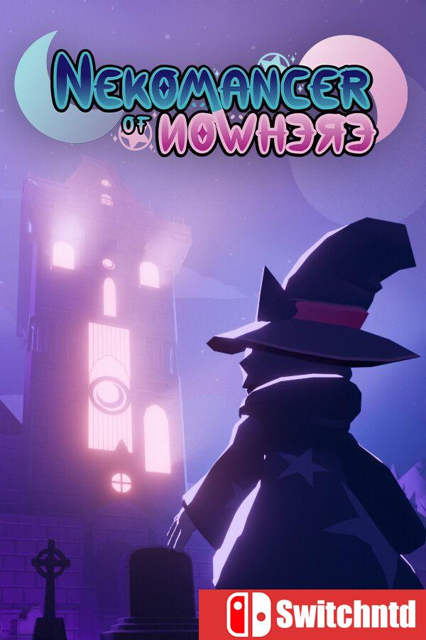 《无处猫术师（Nekomancer of Nowhere）》[英文]