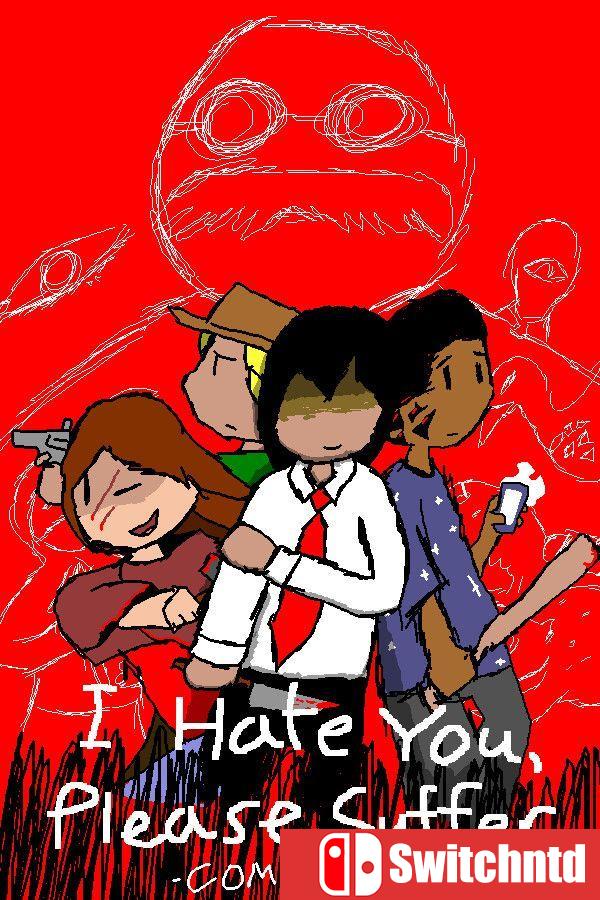 《我恨你，请受苦：完全版（I Hate You, Please Suffer）》Build 20721982 P2P硬盘版[EN]