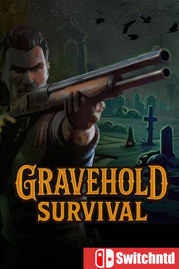 《守坟：生存（Gravehold: Survival）》TENOKE镜像版[EN]
